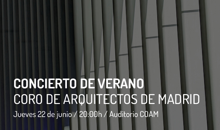 Concierto de verano 2023. Coro de Arquitectos de Madrid